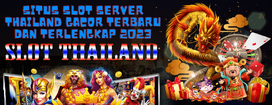 Slot Gacor - Akun Pro Link Situs Slot Online Server Thailand Terbaru 2023